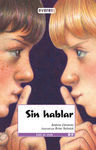 SIN HABLAR.