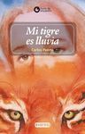 MI TIGRE ES LLUVIA