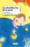 Divertidos Lios de la Noche, los