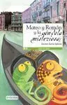 Mateo y Román y la Góndola Misteriosa