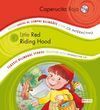 CAPERUCITA ROJA. LITTLE RED RIDING HOOD +CD BILINGUE