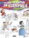 COLOREO CUENTOS DE SIEMPRE TOMO 2
