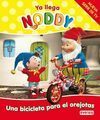 YA LLEGA NODDY. UNA BICI PARA OREJOTAS
