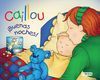 CAILLOU: ¡BUENAS NOCHES!