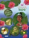 Tiana y el Sapo (Actividades con Pegatinas)