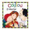 Caillou. El Doctor