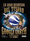 GRAN BUSQUEDA TESORO EN GOOGLE EARTH