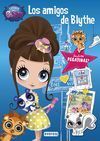 LITTLEST PET SHOP. LOS AMIGOS DE BLYTHE. LIBRO DE ACTIVIDADES CON PEGATINAS