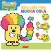 WOW WOW WUBBZY. ESTA COLA TRAE MUCHA COLA