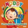 NODDY UN CUMPLEAÑOS MUY ESPECIAL
