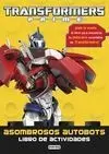 Transformers Prime. Asombrosos Autobots