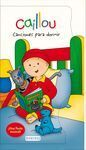 CAILLOU CANCIONES PARA DORMIR