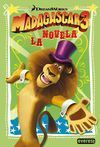 MADAGASCAR 3. LA NOVELA
