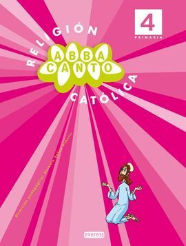 PROYECTO ABBACANTO, RELIGIÓN, 4 EDUCACIÓN PRIMARIA