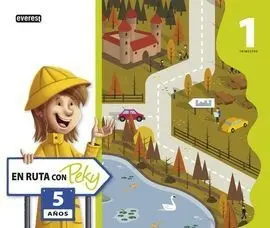 En Ruta con Peky 5 Años Primer Trimestre