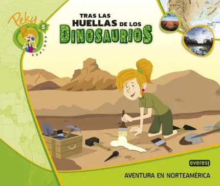 5. Peky Explora: Tras las Huellas de los Dinosaurios. Aventura en Norteamérica