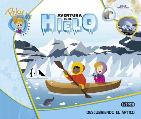3. Peky Explora: Aventura en el Hielo. Descubriendo el Ártico