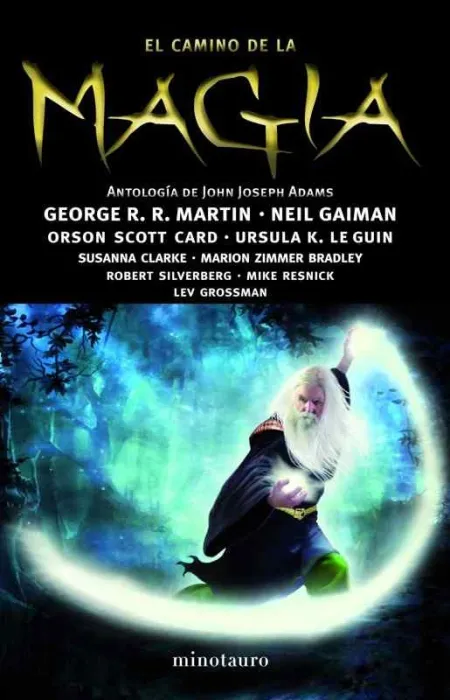 El Camino de la Magia (Antologia Jj Adams)