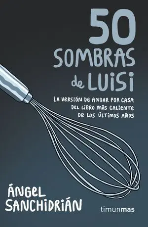 50 Sombras de Luisi
