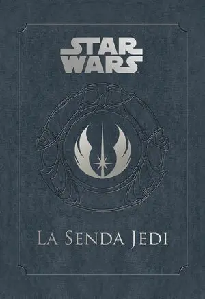 Star Wars la Senda Jedi