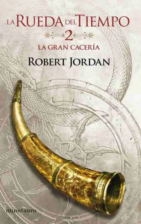 La Rueda del Tiempo Nº 02/14 la Gran Cacería