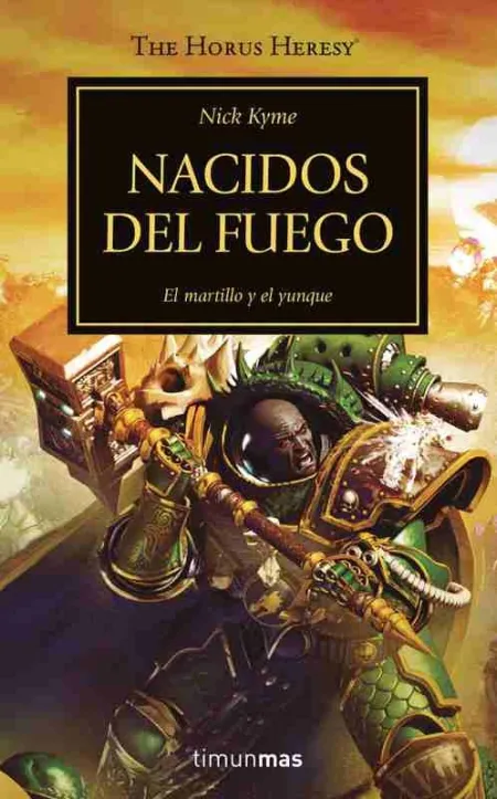 The Horus Heresy Nº 50/54 Nacido de la Llama