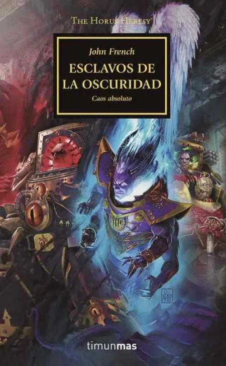 The Horus Heresy Nº 51/54 Esclavos de la Oscuridad