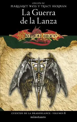 Cuentos de la Dragonlance Nº 06/06 la Guerra de la Lanza