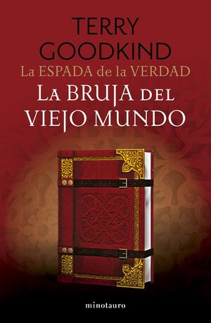LA ESPADA DE LA VERDAD Nº 10/17 LA BRUJA DEL VIEJO MUNDO