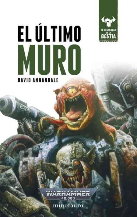 El Despertar de la Bestia Nº 04/12 el Último Muro
