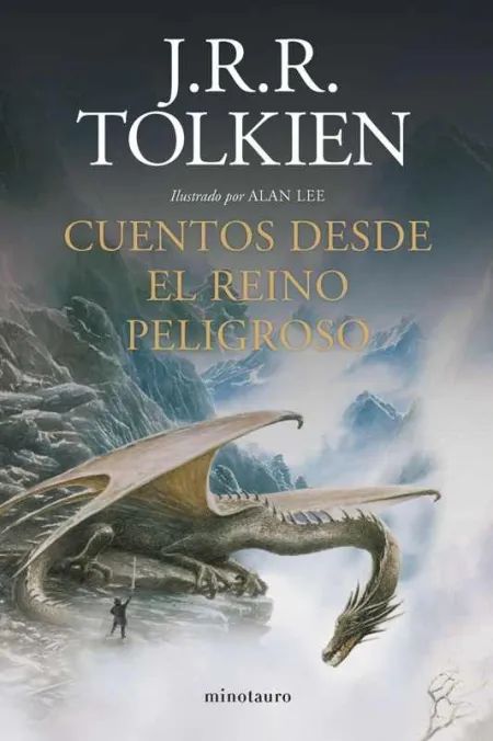 Cuentos Desde el Reino Peligroso (Ne en Rústica)