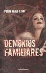 DEMONIOS FAMILIARES