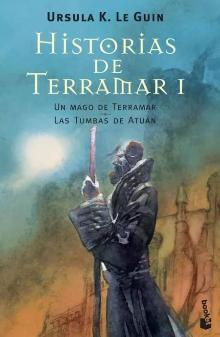 Un Mago de Terramar; las Tumbas de Atuán