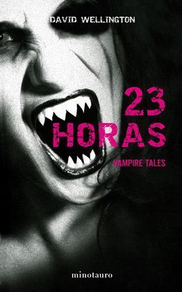 23 HORAS. VAMPIRE TALES