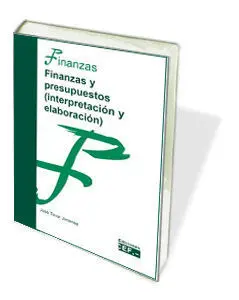Finanzas y Presupuestos (Interpretación y Elaboración)