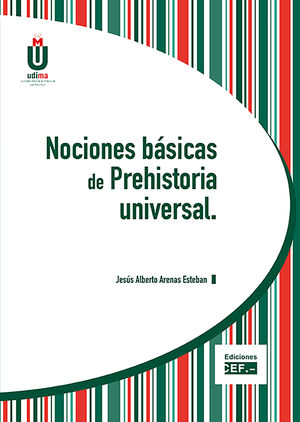 NOCIONES BÁSICAS DE PREHISTORIA UNIVERSAL