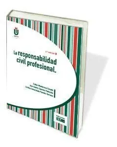 La Responsabilidad Civil Profesional