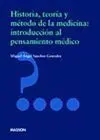 Historia, Teoría y Pensamiento de la Medicina