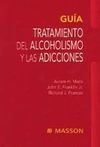 GUÍA. TRATAMIENTO DEL ALCOHOLISMO Y LAS ADICCIONES