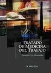 Tratado de Medicina del Trabajo