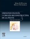 UROGINECOLOGÍA Y CIRUGÍA RECONSTRUCTIVA DE LA PELVIS