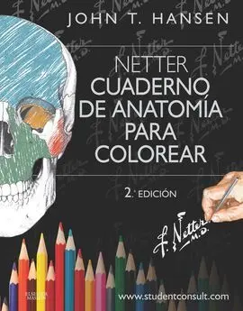 Netter. Cuaderno de Anatomía para Colorear + Studentconsult (2ª Ed. )