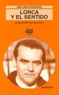 Lorca y el Sentido