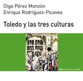 TOLEDO Y LAS TRES CULTURAS