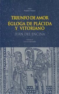 TRIUNFO DE AMOR. EGLOGA DE PLACIDA Y VITORIANO