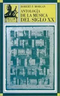 Antología de la Música del Siglo Xx