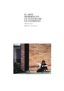 ARTE MODERNO EN LA CULTURA DE LO COTIDIANO
