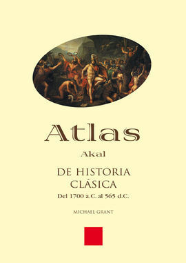 ATLAS HISTORIA CLÁSICA
