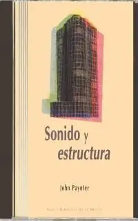 Sonido y Estructura (Con Cd-Rom)