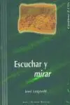 Escuchar y Mirar (+ 2 Cds)